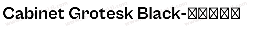 Cabinet Grotesk Black字体转换